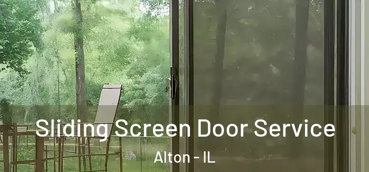 Sliding Screen Door Service Alton - IL
